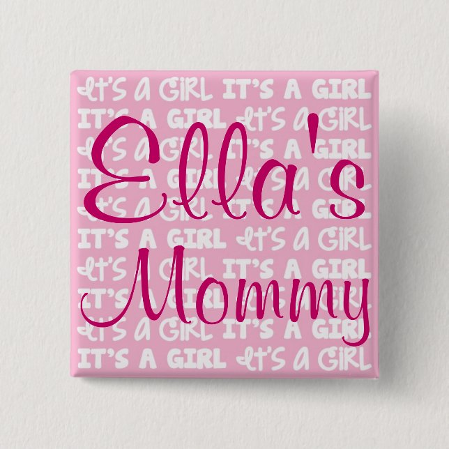 Chapa Cuadrada ¡Botón de la niña es un chica! (Anverso)