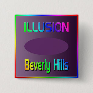 Chapa Cuadrada ¡Botón "ILLUSIÓN Beverly Hills"!