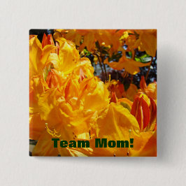 Chapa Cuadrada Botones de Team Mom! Flores Rhodies Naranja