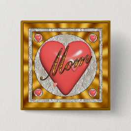 Chapa Cuadrada Botones de un corazón de las madres