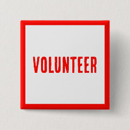 Chapa Cuadrada Botones modernos rojos y blancos para voluntarios,