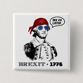 Chapa Cuadrada Brexit 1776 George Washington Cool Sunglasses
