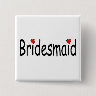 Chapa Cuadrada Bridesmaid