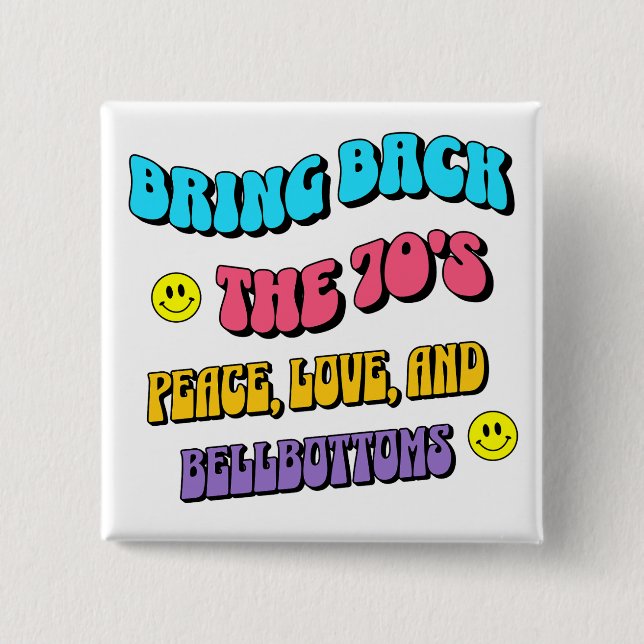 Chapa Cuadrada Bring Back the ’70s (Anverso)