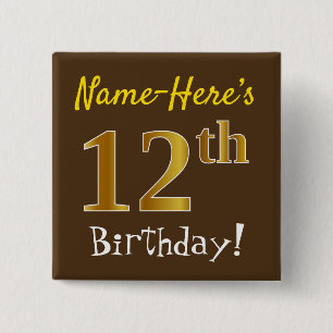 Chapa Cuadrada Brown, Faux Gold 12th Birthday, con nombre persona