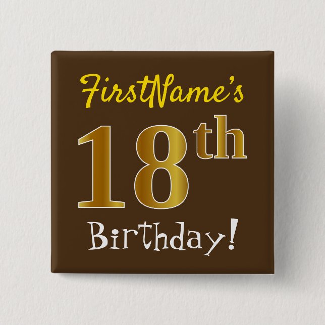 Chapa Cuadrada Brown, Faux Gold 18th Birthday, Con Nombre Persona (Anverso)