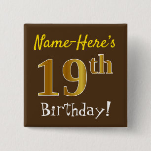 Chapa Cuadrada Brown, Faux Gold 19th Birthday, Con Nombre Persona