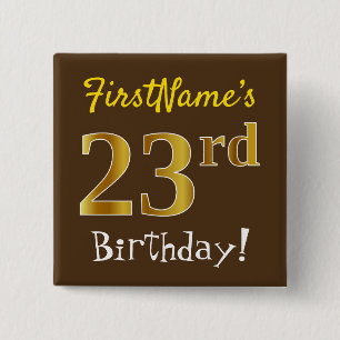 Chapa Cuadrada Brown, Faux Gold 23rd Birthday, Con Nombre Persona