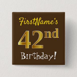 Chapa Cuadrada Brown, Faux Gold 42nd Birthday, Con Nombre Persona