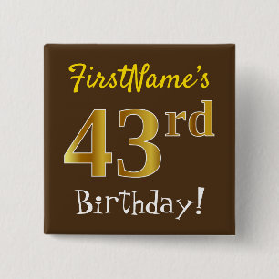 Chapa Cuadrada Brown, Faux Gold 43rd Birthday, Con Nombre Persona