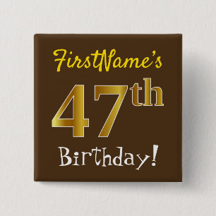 Chapa Cuadrada Brown, Faux Gold 47th Birthday, con nombre persona