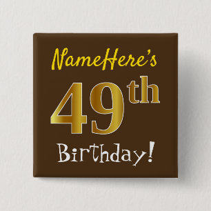 Chapa Cuadrada Brown, Faux Gold 49th Birthday, Con Nombre Persona