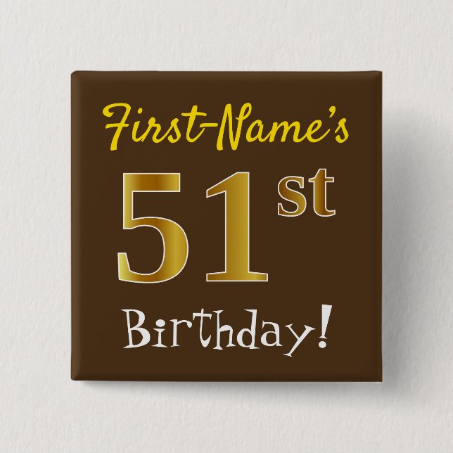 Chapa Cuadrada Brown, Faux Gold 51st Birthday, Con Nombre Persona (Anverso)