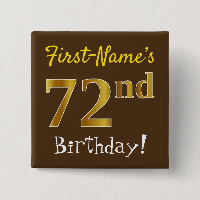Chapa Cuadrada Brown, Faux Gold 72nd Birthday, Con Nombre Persona (Anverso)