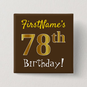 Chapa Cuadrada Brown, Faux Gold 78th Birthday, Con Nombre Persona