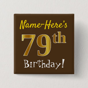 Chapa Cuadrada Brown, Faux Gold 79th Birthday, Con Nombre Persona