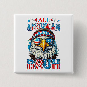 Chapa Cuadrada Bruh All-American - Swagger de águilas patrióticas