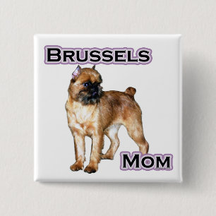 Chapa Cuadrada Bruselas Griffon Mom; Mamá de Brussels Griffon