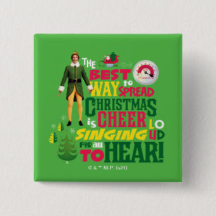 Chapa Cuadrada Buddy the Elf   Navidades Cheer Cita Gráfica