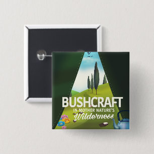Chapa Cuadrada Bushcraft 'Visita la naturaleza de la Madre' en la