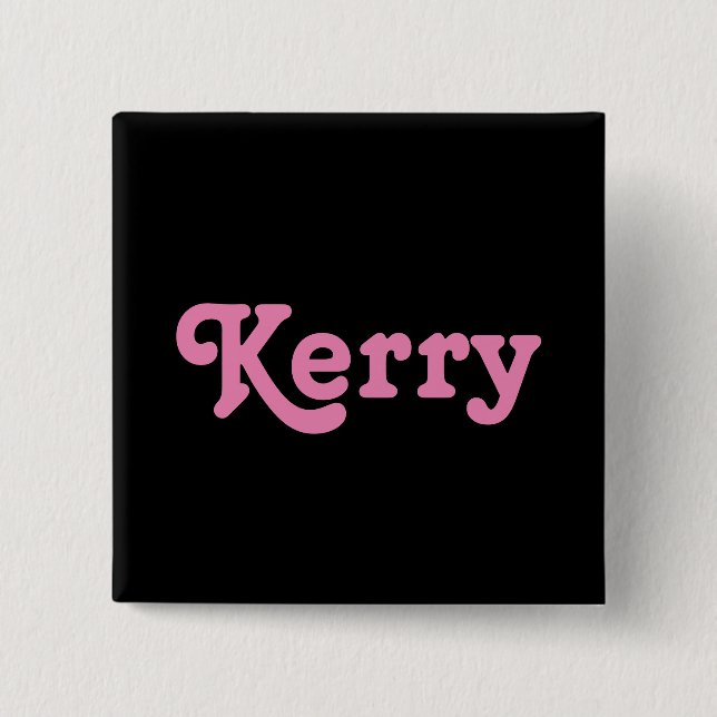 Chapa Cuadrada Button Kerry (Anverso)