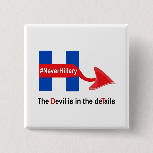Chapa Cuadrada Button Never Hillary Devil Details (Anverso)