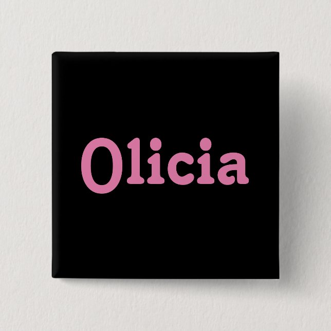 Chapa Cuadrada Button Olicia (Anverso)