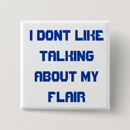 Chapa Cuadrada Button Up and Skip the Flair