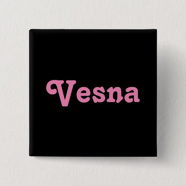 Chapa Cuadrada Button Vesna (Anverso)