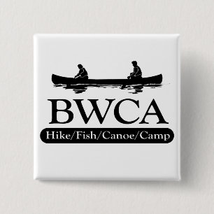 Chapa Cuadrada BWCA/Campamento de piragüismo de peces de altura