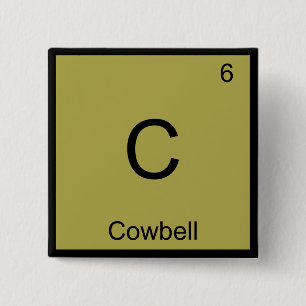 Chapa Cuadrada C - Química Símbolo Elemento Cowbell Música Camise
