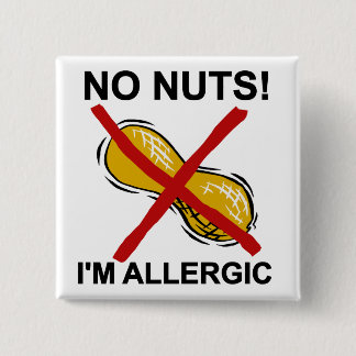 Chapa Cuadrada Cacahuete NINGUNAS nueces soy alérgico