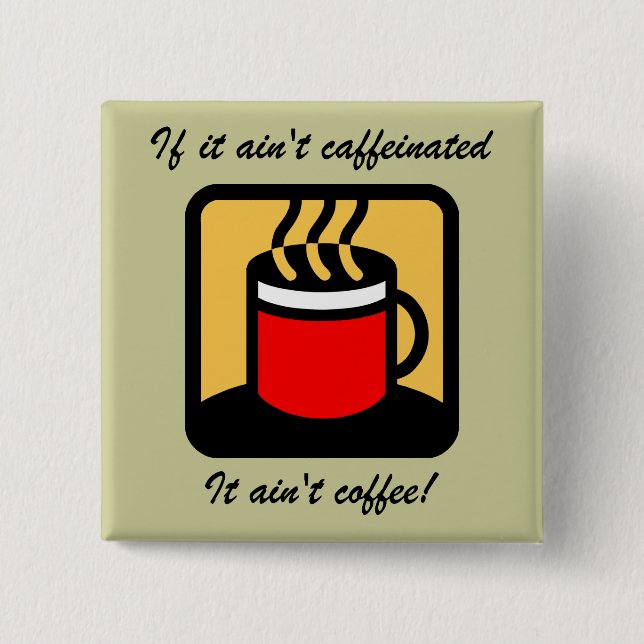 Chapa Cuadrada Café divertido (Anverso)