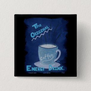 Chapa Cuadrada Café - la bebida original de la energía
