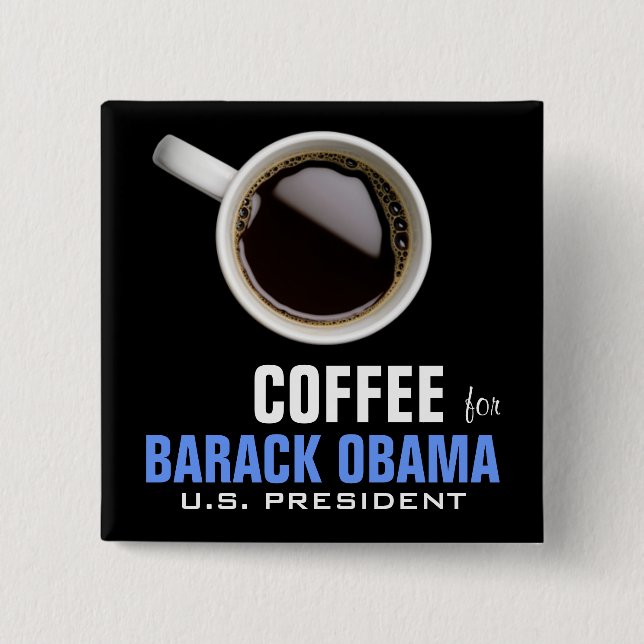 Chapa Cuadrada Café para Obama (Anverso)