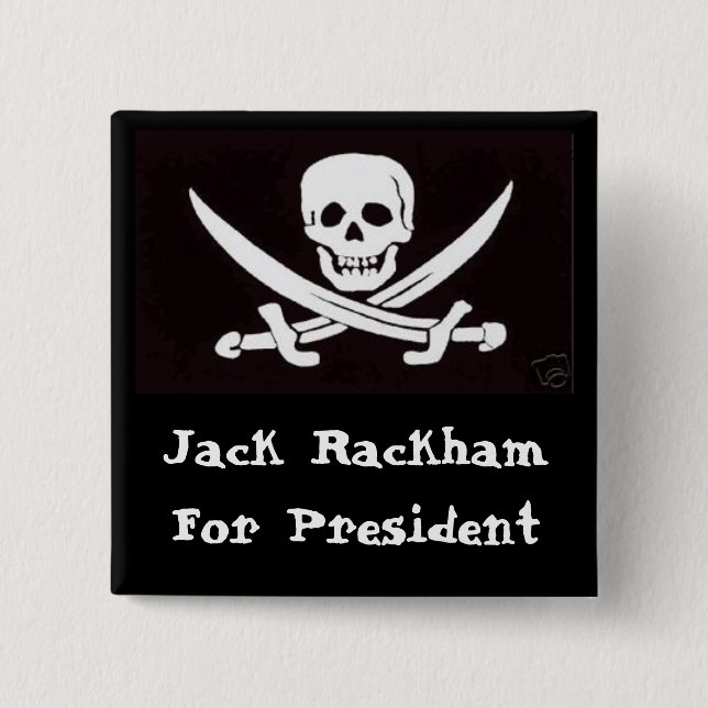 Chapa Cuadrada ¡Calicó Jack para Prez! (Anverso)