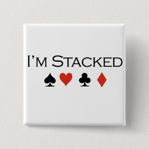Chapa Cuadrada Camisetas del póker: "Me apilan "