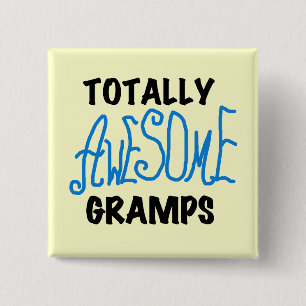 Chapa Cuadrada Camisetas y regalos Blue Totalmente Awesome Gramps