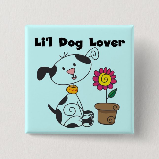 Chapa Cuadrada Camisetas y regalos del amante del perro de (Anverso)