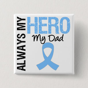 Chapa Cuadrada Cáncer de próstata siempre mi héroe mi papá