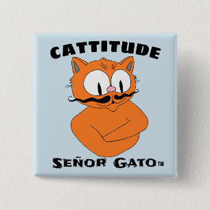 Chapa Cuadrada "CATTITUDE" Señor Gato bigote gato dibujo animado