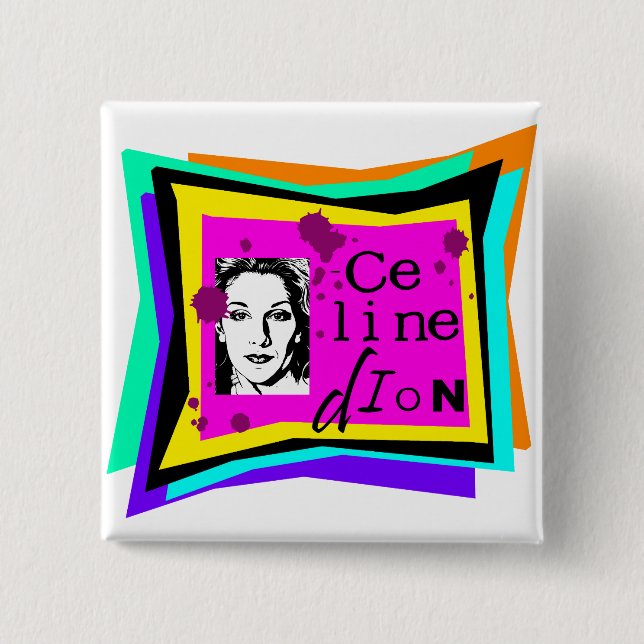 Chapa Cuadrada Celine Dion - arte pop (Anverso)