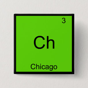 Chapa Cuadrada Ch - Chicago Funny Chemistry Element Symbol Tee