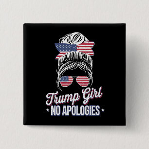 Chapa Cuadrada Chica Trump Sin Disculpas Moño Desordenado Retro V
