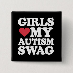 Chapa Cuadrada Chicas Aman Mi Swagger de Autismo Divertido Concie