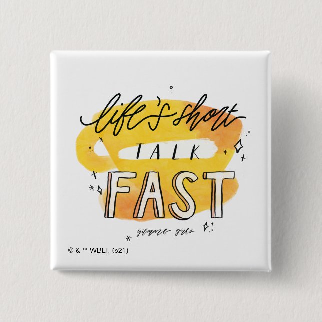 Chapa Cuadrada Chicas Gilmore| La vida habla rápido (Anverso)