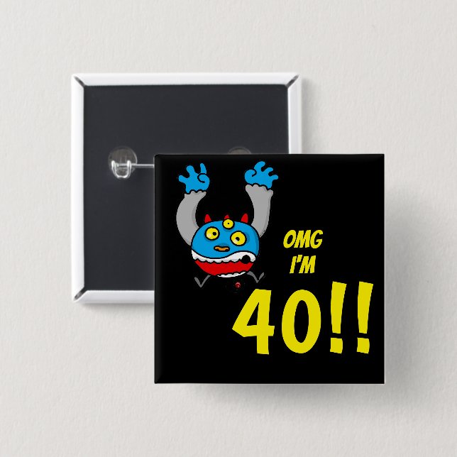 Chapa Cuadrada Chiste divertido de cumpleaños número 40 (Anverso y reverso)