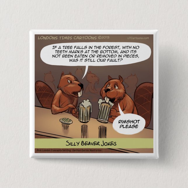 Chapa Cuadrada Chistes de Silly Beaver Personalizado gracioso (Anverso)