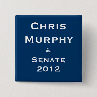 Chapa Cuadrada Chris Murphy para el senado