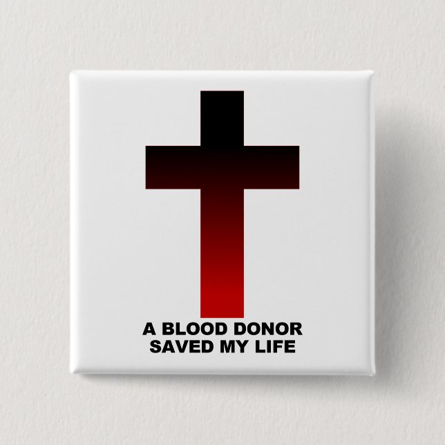Chapa Cuadrada Christian Jesus Blood Donor Saved My Life (Anverso)